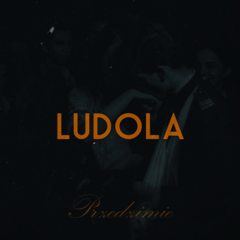 Ludola – Przedzimie
