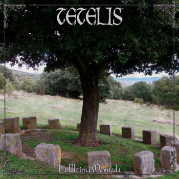 Tetelis ‎– La Última Mesnada