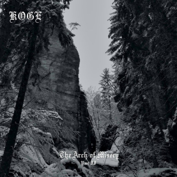 KOGE - The Arch of Misery Pt. II