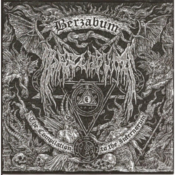 Berzabum- The Compilation to the Infernorum