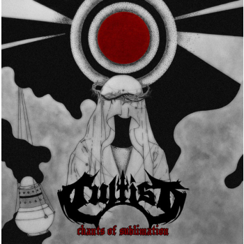 Cultist - Chants of Sublimation