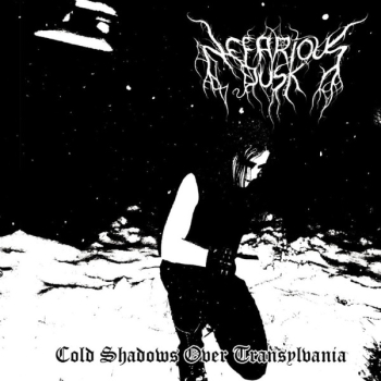 Nefarious Dusk – Cold Shadows Over Transylvania