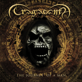 TRAGACANTH - The Journey of a Man