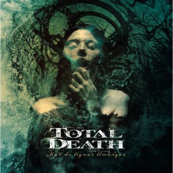 Total Death - Mar de Aguas Amargas