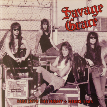 SAVAGE GRACE - Ride into the Night / Demo 1983