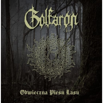 Golfaron ‎– Odwieczna Pieśń Lasu