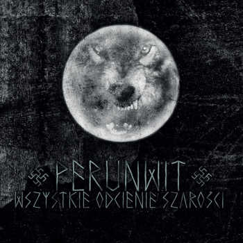 Perunwit - Wszystkie Odcienie Szarości