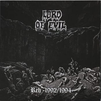 LORD OF EVIL -  Reh-1992-1994