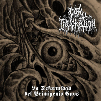 Goat Invokation- La deformidad del Primigeneo Caos
