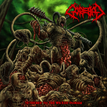 Gorebag – Tethered To The Wicked Domain
