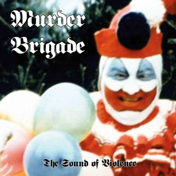 Murder Squad – The Sound Of Violence