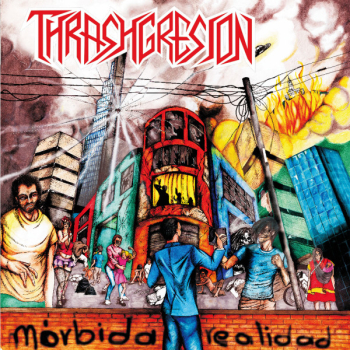 Thrashgresion - Morbida Realidad
