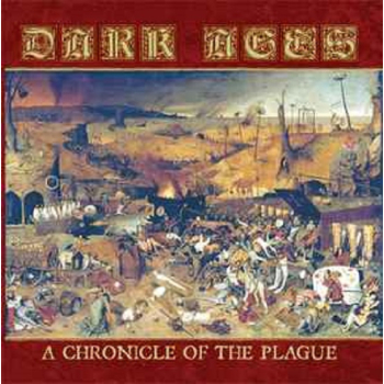 Dark Ages - A Chronicle of the Plague