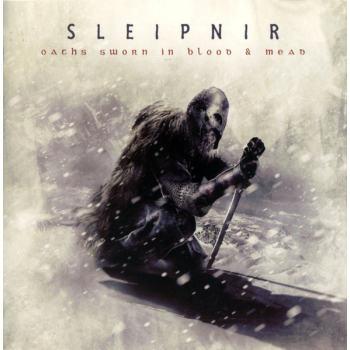 Sleipnir – Oaths Sworn In Blood & Mead