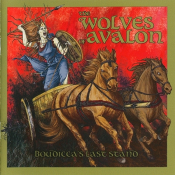 The Wolves of Avalon - Boudicca's Last stand