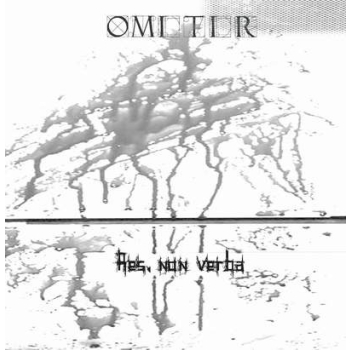 Omitir – Res, Non Verba